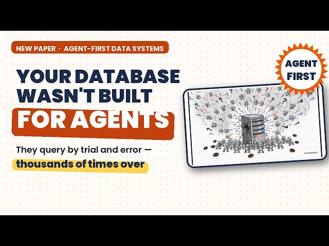 Your Database Wasn't Built for AI Agents
