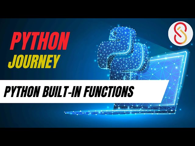 Python Built-in Functions Explained with Examples