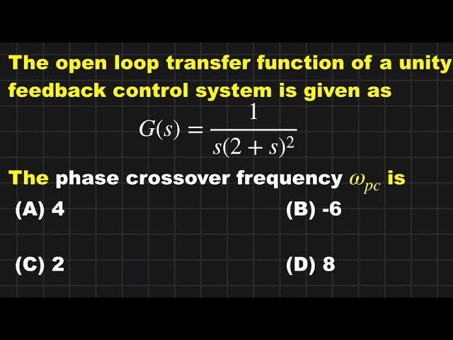 HOW TO FIND PHASE CROSSOVER FREQUENCY || CONTROL SYSTEM SOLVED PROBLEM | GATE | ESE | ISRO | BARC