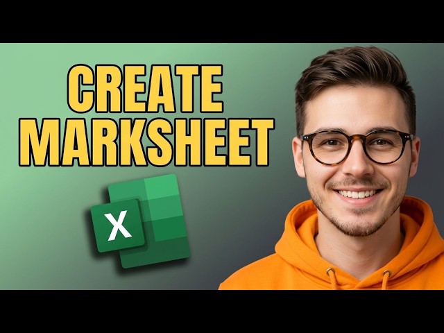 How to Create a Marksheet in Microsoft Excel [2026 Tutorial for Beginners]