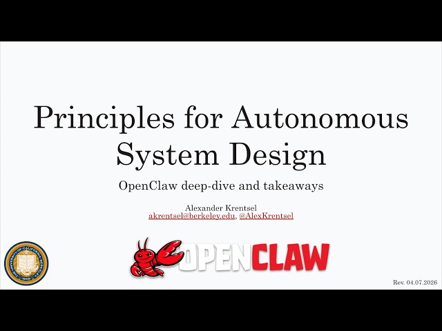 Principles for Autonomous System Design: OpenClaw Deep Dive