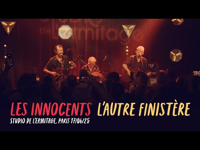 Les Innocents L'autre Finistère Studio de L'Ermitage Paris