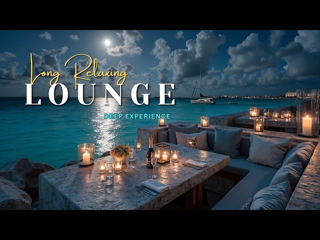 Música Relajante de Lujo | Música de Lounge Profunda y Relajante para Momentos de Lujo
