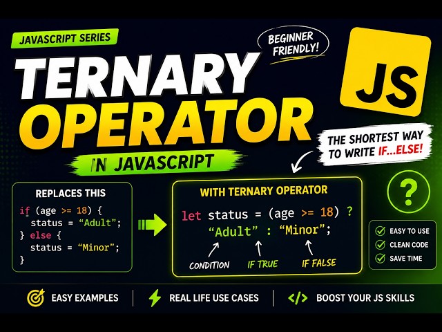 Ternary Operator in JavaScript Explained 🔥 | Short Hand If Else in JavaScript