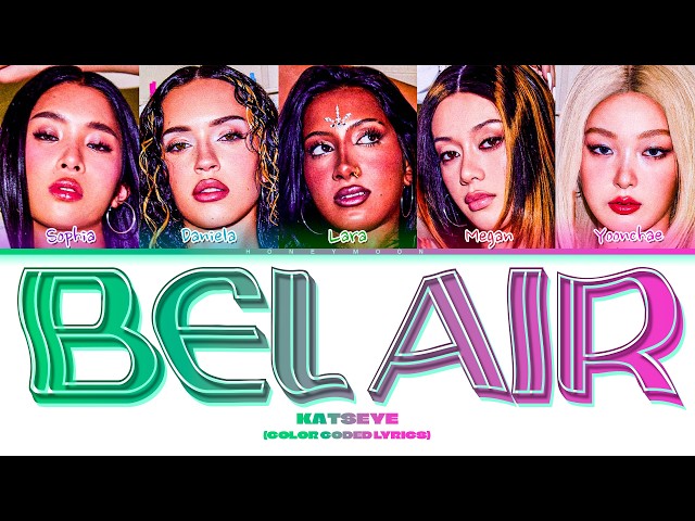 KATSEYE 'Bel Air' Lyrics (Color Coded Lyrics)