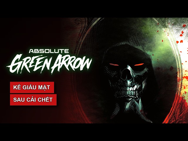 Oliver Queen's Grave Was Empty... The Reason Will Break You | Absolute Green Arrow #3