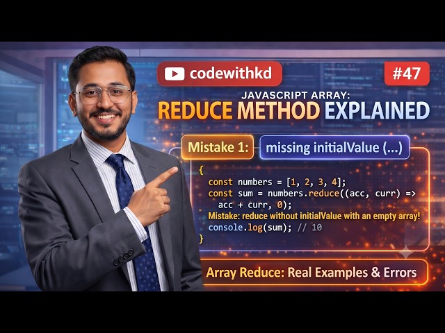 JavaScript reduce Method Explained | Common Mistakes & Examples | Part 47