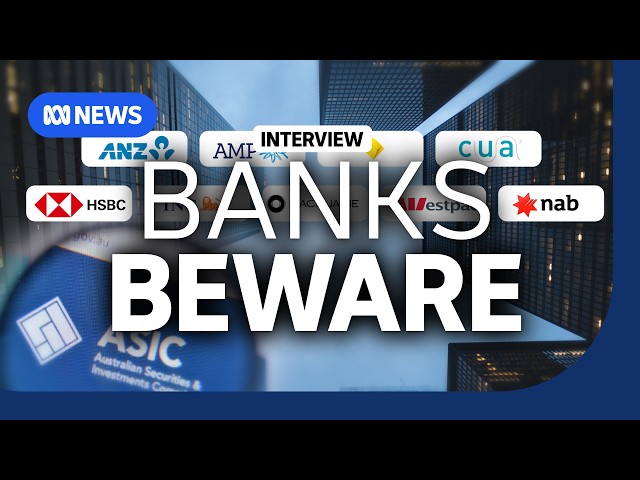 ASIC chair tells banks to put customers first | The Business | ABC NEWS