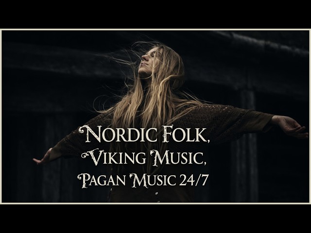 24/7 Live - Nordic Folk | Pagan Folk | Viking Music | Nordic Ambience