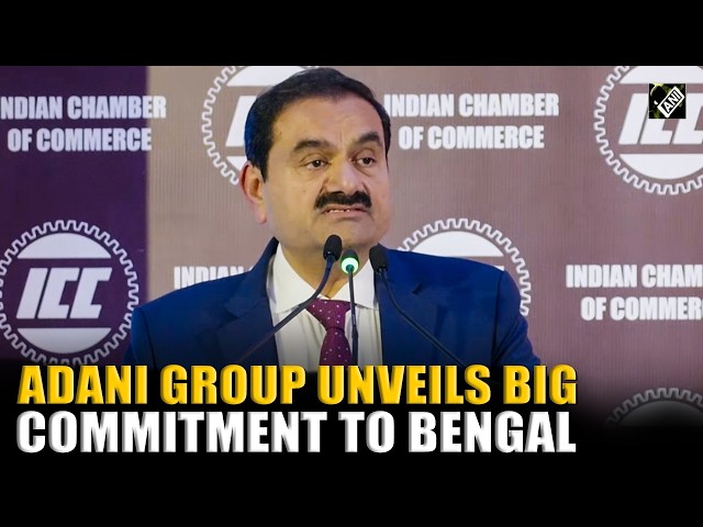 Gautam Adani unveils big commitment to West Bengal under ‘Viksit Bharat’ vision