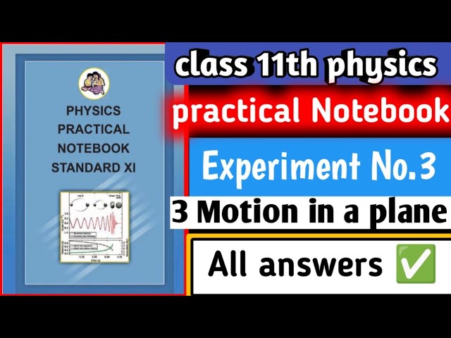 Class 11th physics practical notebook experiment no 3 