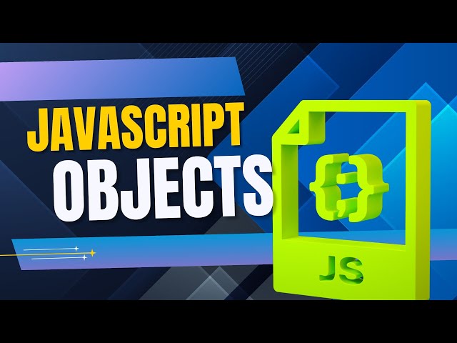 JavaScript Objects