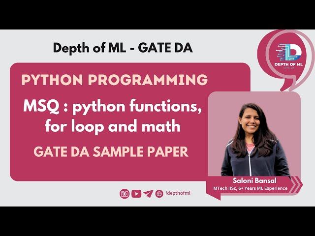 Q51 GATE DA Sample Paper   Python Programming PYQ   python functions, for loop and math