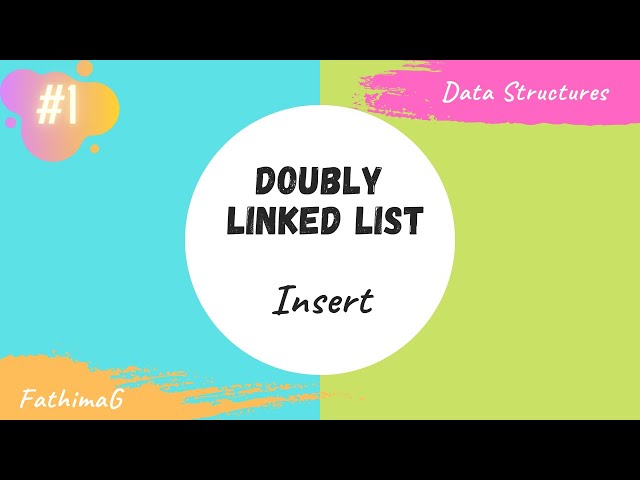 Doubly linked list | Insert operation | Data Structures | FathimaG