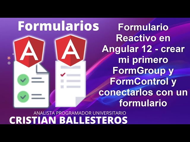 Formulario Reactivo en Angular 12 crear mi primero FormGroup y FormControl y Formulario
