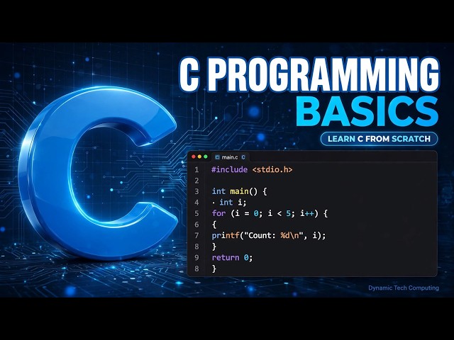 C Programming Basics Tutorial | Learn C Programming from Scratch