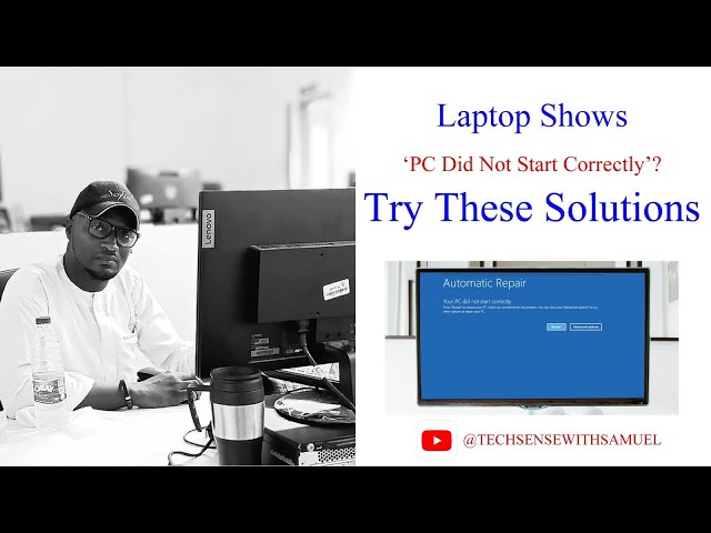 Blue Screen: PC Did Not Start Correctly — Complete Repair Guide 