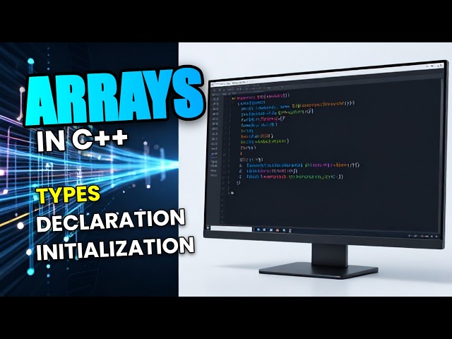 Lecture#16: Array types, declaration and initialization with examples