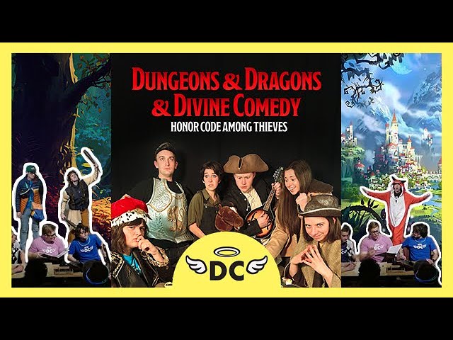 Dungeons & Dragons & Divine Comedy: Honor Code Among Thieves
