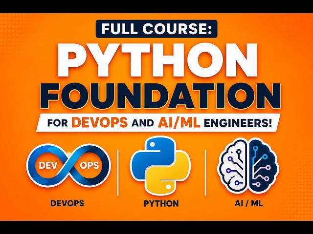 Full Course: Python Foundation for Devops & AI/ML engineers| | EDUeki Learning