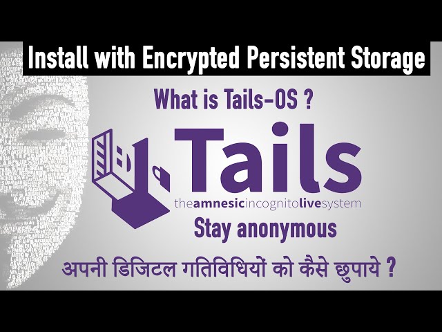 How to install tails OS with persistent storage - What is tails explain in Hindi