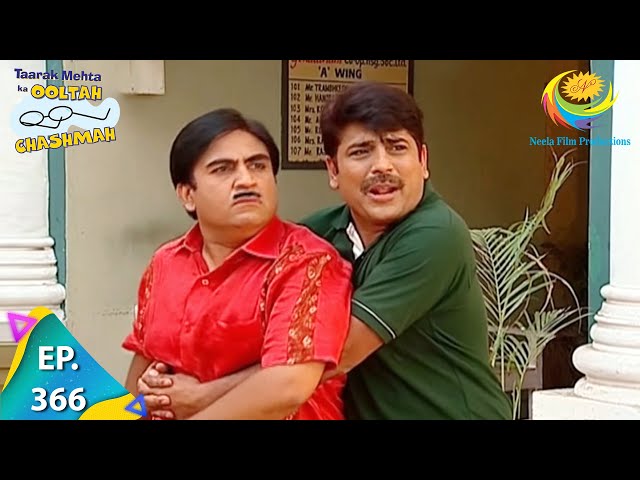 Taarak Mehta Ka Ooltah Chashmah - Episode 366 - Full Episode