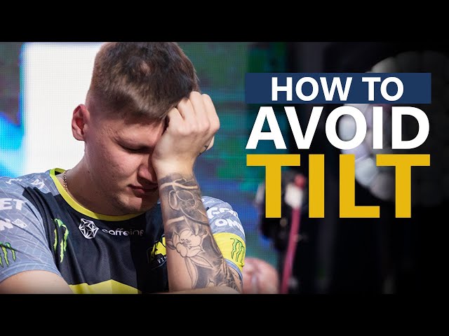 How to Avoid Tilt - Tips from Pro Gamers