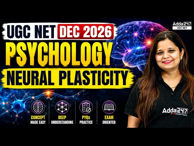 UGC NET Psychology | UGC NET PsychologyNeural plasticity By Anjali Mam