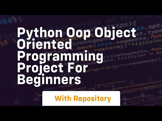 python oop object oriented programming project for beginners