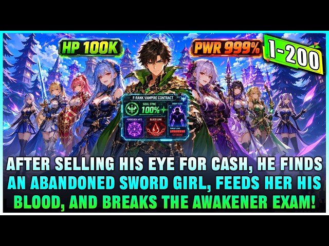 Boy Contracts the Weakest F-Rank Vampire Girl, But His Endless Blood Feeding Boosts Her Power 500%!