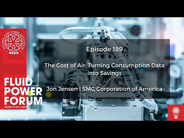 Fluid Power Forum - Episode 189 - Jon Jensen
