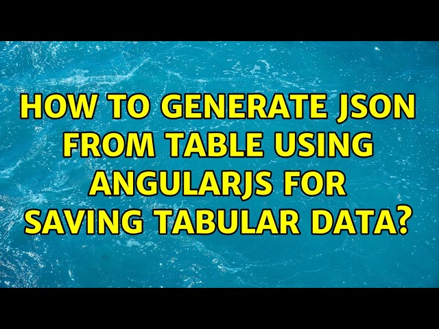 How to generate JSON from table using AngularJs for saving tabular data?