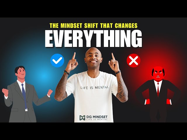 The Mindset Shift That Changes EVERYTHING!