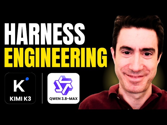 Learn AI Harness Engineering in 14 Minutes | With Kimi K3 & Qwen 3.8-Max