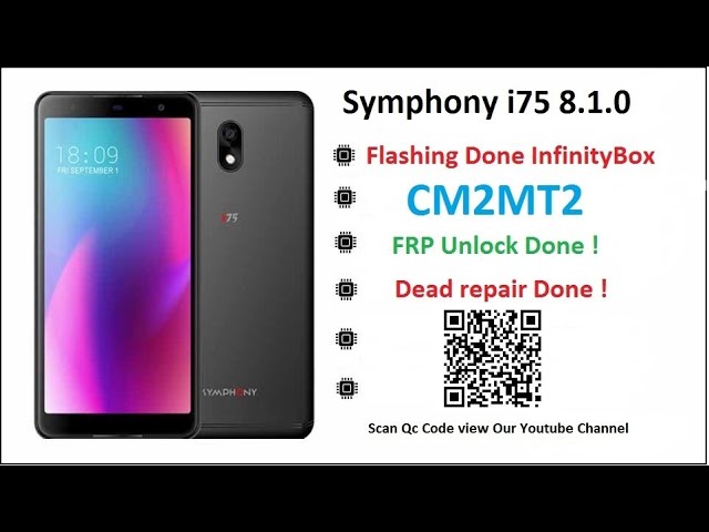 Symphony i75 8.1.0 Flash Unlock FRP Dead Fix With Infinity-box CM2