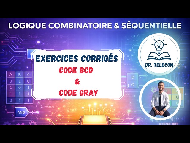 BCD & Gray Codes Explained + Solved Exercise | Binary | Information Coding | LCS