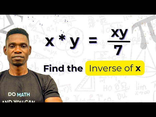 Binary Operations: Find the Inverse of x | Q34 Further Maths Past Questions Solved