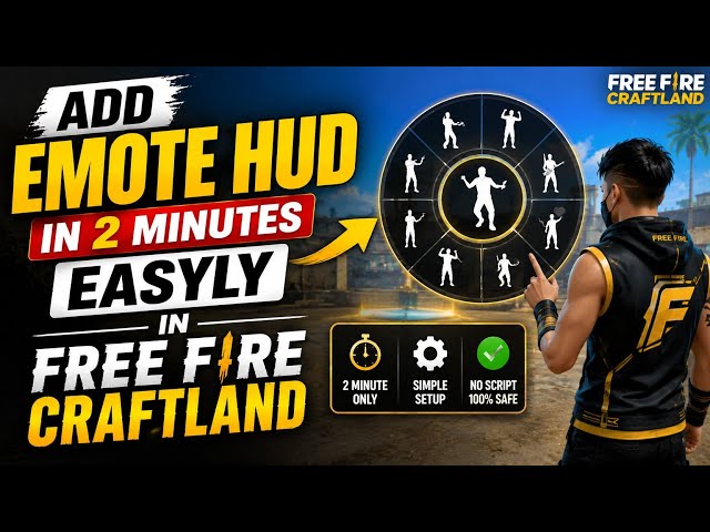 HOW TO ADD EMOTE HUD WITH ICONS IN FREE FIRE CRAFTLAND. 