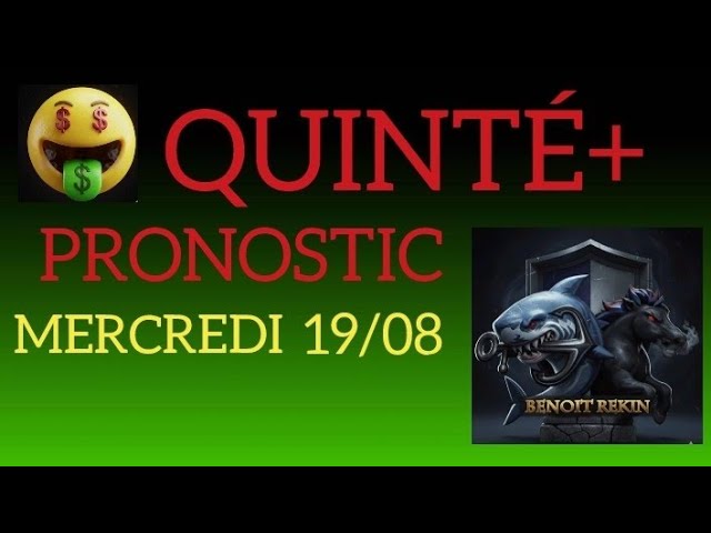 PMU QUINTÉ+ PREDICTIONS FOR TODAY WEDNESDAY, AUGUST 19, 2026 🐎
