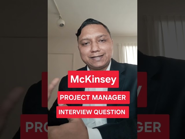 [McKinsey ] project manager interview questions and answers I project manager Interview questions