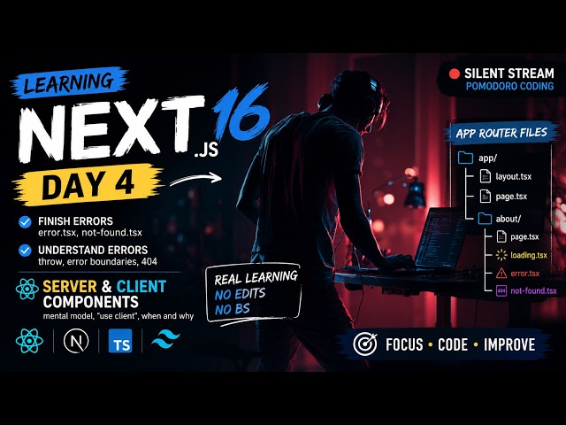 Вивчення Next.js 16 з нуля | День 5 (продовження) | Error files & Server and Client Components