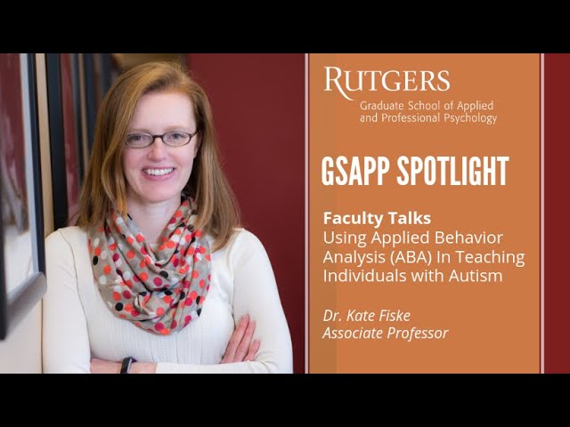 GSAPP Faculty Talks: Using Applied Behavior Analysis in Teaching Individuals with Autism