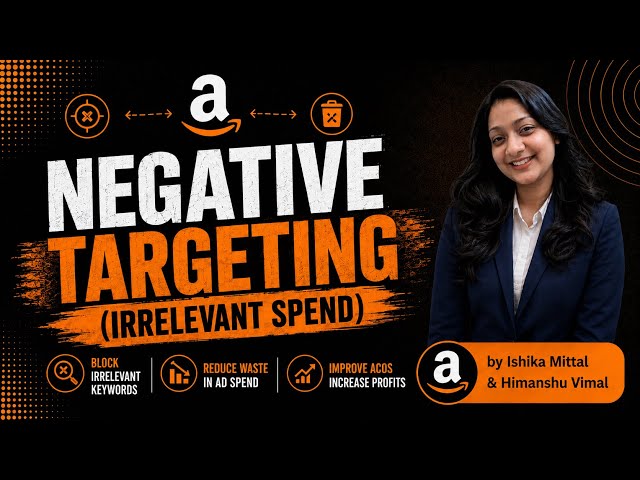 Negative Targeting in Amazon PPC: Stop Wasting Ad Spend