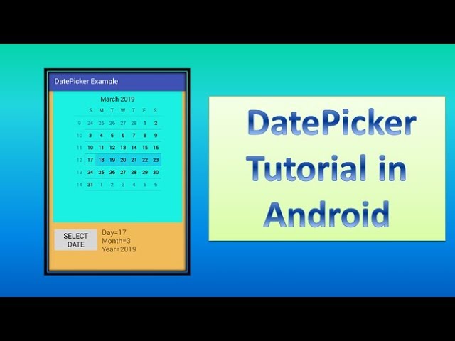 DatePicker Tutorial in Android,#59
