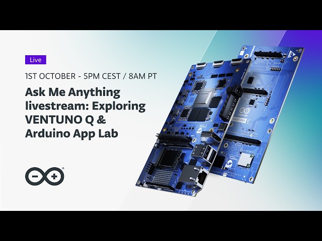 Ask me anything: Exploring VENTUNO Q & Arduino App Lab