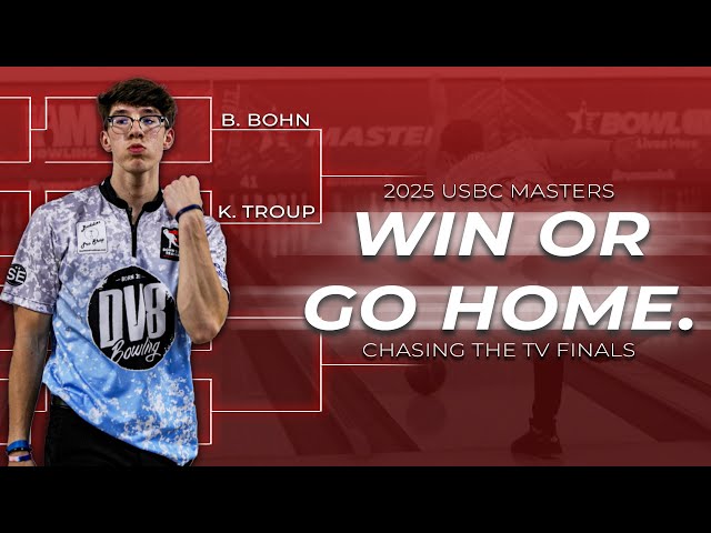 Win Or Go Home: Chasing TV at the 2025 USBC Masters
