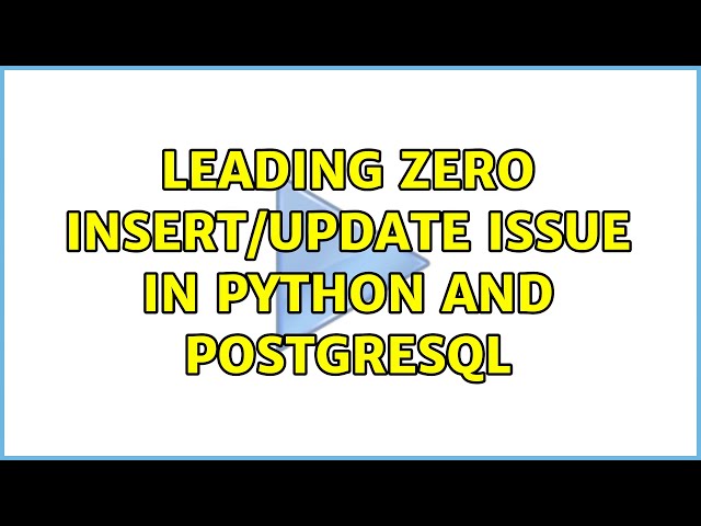 leading zero insert/update issue in python and postgresql