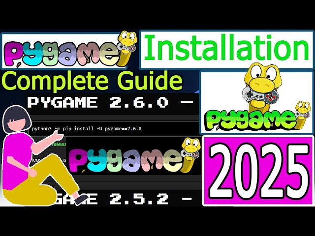 كيفية تثبيت PyGame مع أحدث إصدار من Python 3.13 على نظامي التشغيل Windows 10/11 [تحديث 2025] برنا...