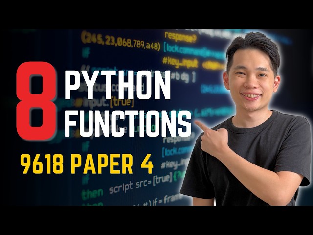 8 Python Functions You MUST Know For 9618 Paper 4