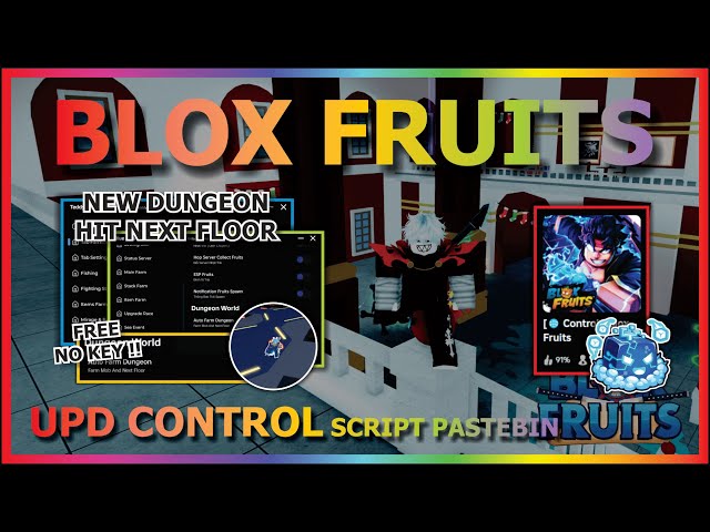 BLOX FRUITS Script Pastebin 2025 UPDATE CONTROL AUTO FARM, NEW AUTO DUNGEON, NEXT FLOOR (NO KEY) 🌐
